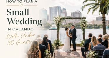 How to Plan a Small Wedding in Orlando With Under 30 Guests
