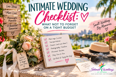 Intimate Wedding Checklist: What Not to Forget on a Tight Budget
